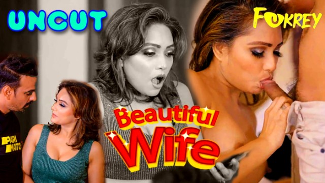 Beautiful Wife 2024 Hindi Uncut Short Film – Fukrey