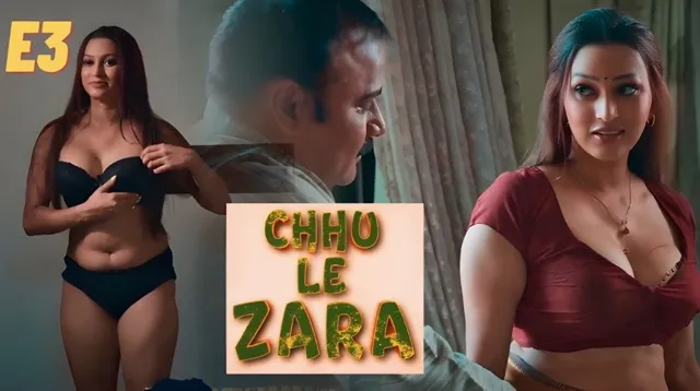 Choo Le Zara Part 1 E3 2025 Hindi Hot Web Series – Ullu